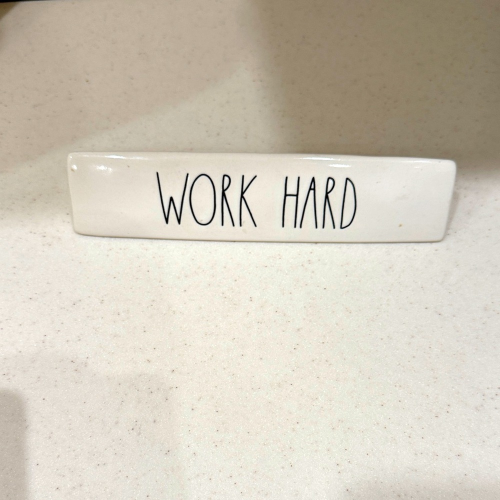 Rae Dunn White 'Work Hard' Desk Sign